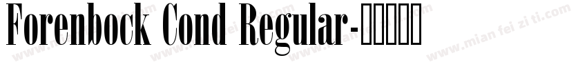 Forenbock Cond Regular字体转换
